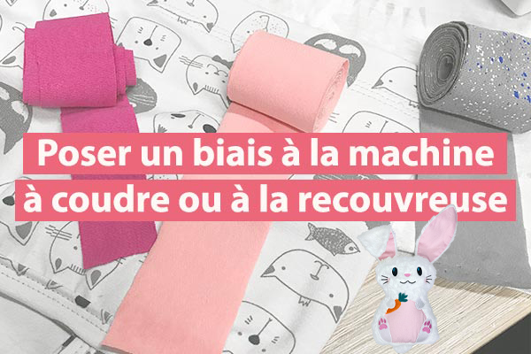 Comment poser un biais à la machine à coudre et à la recouvreuse
