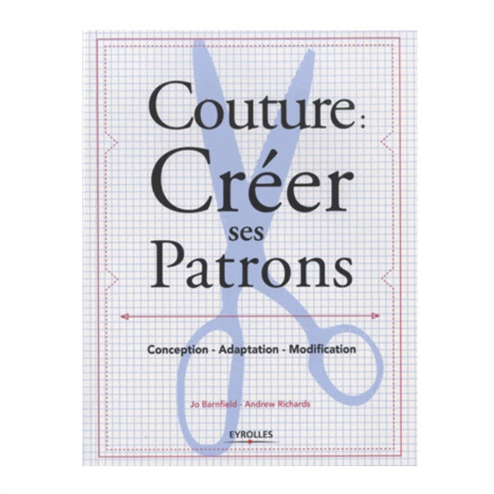 Couture: créer ses patrons Couture: créer ses patrons