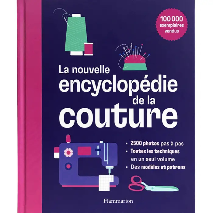 La nouvelle encyclopédie de la couture La nouvelle encyclopédie de la couture